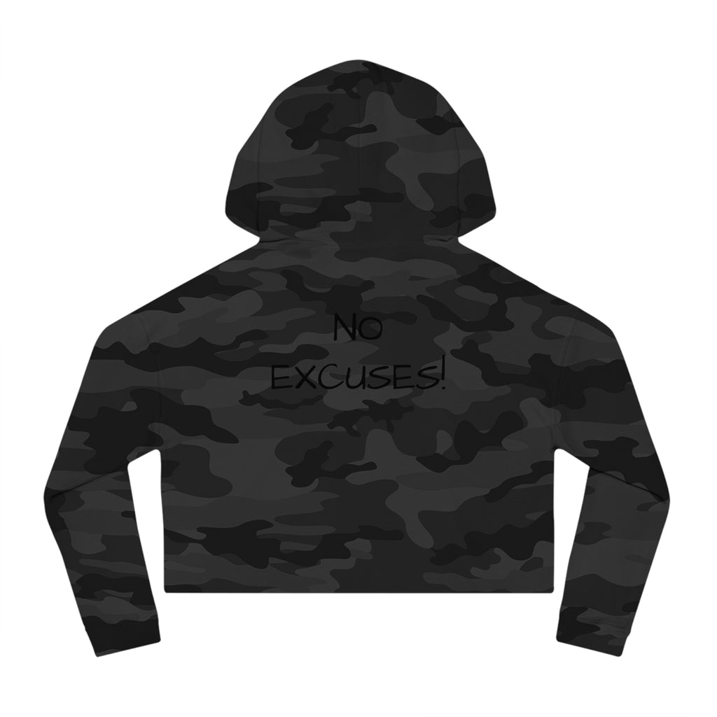 Power & Motivation Women’s Cropped Hooded Sweatshirt - 'No Excuses!' Gym Wear