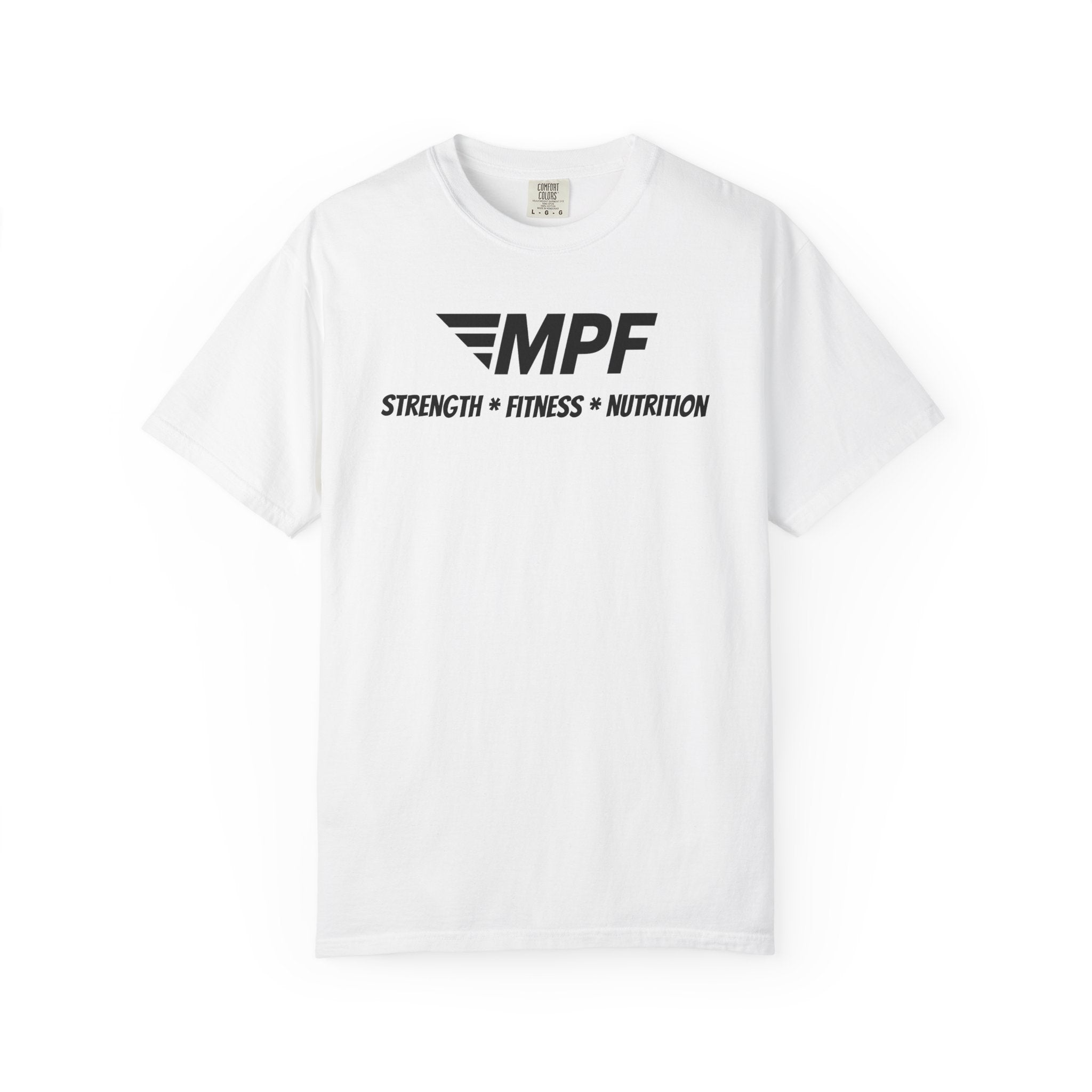 MPF Strength • Fitness • Nutrition T-Shirt